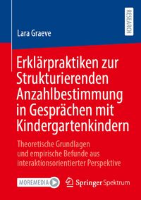 Produktbild: Erkl&auml;rpraktiken zur Strukturierenden Anzahlbestimmung in Gespr&auml;chen mit Kindergartenkindern
