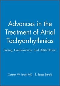 Produktbild: Advances in the Treatment of Atrial Tachyarrhythmias