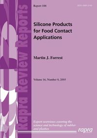 Produktbild: Forrest, M: Silicone Products for Food Contact Applications