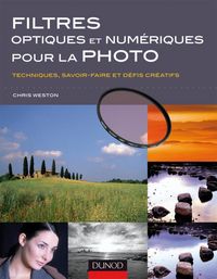 Produktbild: Filtres Optiques et Numeriques Pour la Photographie; Techniques,