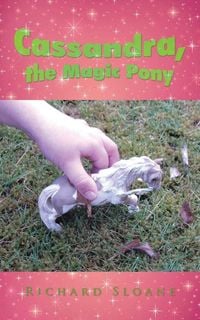 Produktbild: Cassandra, the Magic Pony