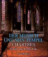 Produktbild: Der Mensch und sein Tempel / Chartres