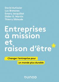Produktbild: Entreprises &agrave; mission et raison d'&ecirc;tre