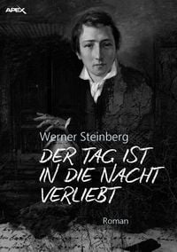 Produktbild: Der Tag ist in die Nacht Verliebt