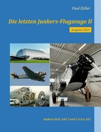 Produktbild: Die letzten Junkers-Flugzeuge II - Ausgabe 2024