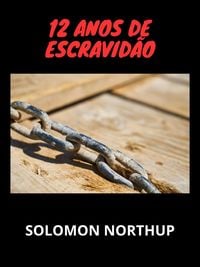 Produktbild: 12 anos de escravid&atilde;o (Traduzido)
