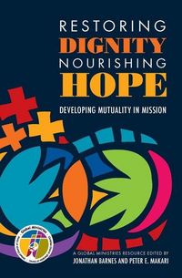 Produktbild: Restoring Dignity, Nourishing Hope