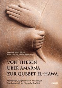 Produktbild: Von Theben &uuml;ber Amarna zur Qubbet el-Hawa