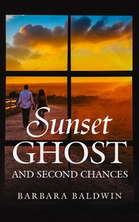 Produktbild: Sunset Ghost and Second Chances