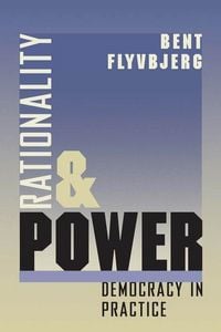 Produktbild: Rationality & Power - Democracy in Practice (Paper)