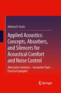 Produktbild: Applied Acoustics: Concepts, Absorbers, and Silencers for Acoustical Comfort and Noise Control