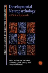 Produktbild: Developmental Neuropsychology: A Clinical Approach