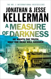 Bild vom Artikel Kellerman, J: Measure of Darkness vom Autor Jonathan Kellerman