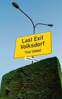 Bild vom Artikel Last Exit Volksdorf vom Autor Tina Uebel