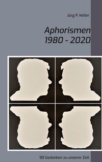 Produktbild: Aphorismen 1980 - 2020