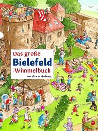 Das große BIELEFELD-Wimmelbuch Roland Siekmann