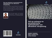 Produktbild: Set-up ontwerp en parametrische optimalisatie van abrasieve verspaning