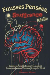 Produktbild: Fausses Pens&eacute;es, Souffrance R&eacute;elle
