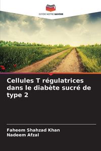 Produktbild: Cellules T r&eacute;gulatrices dans le diab&egrave;te sucr&eacute; de type 2
