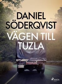 Produktbild: V&auml;gen till Tuzla