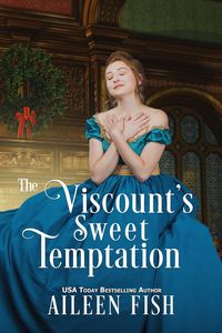Produktbild: The Viscount's Sweet Temptation (A Duke of Danby Summons, #1)