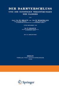 Produktbild: Der Darmverschluss und die Sonstigen Wegst&ouml;rungen des Darmes