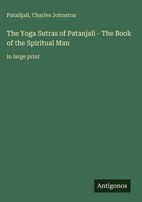 Produktbild: The Yoga Sutras of Patanjali - The Book of the Spiritual Man