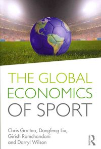 Produktbild: The Global Economics of Sport