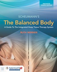 Produktbild: The Balanced Body: A Guide to Deep Tissue and Neuromuscular Therapy