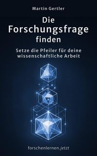 Produktbild: Die Forschungsfrage finden