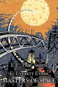 Produktbild: Masters of Space by E. E. ' Doc' Smith, Science Fiction, Adventure, Space Opera