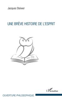 Produktbild: Une br&egrave;ve histoire de l'Esprit