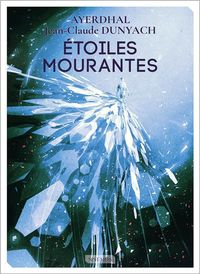 Produktbild: Etoiles mourantes