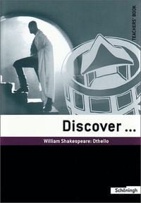 Produktbild: Discover...Topics for Advanced Learners / William Shakespeare: Othello. Student's Book