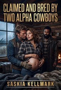 Produktbild: Claimed and Bred by Two Alpha Cowboys