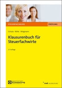 Produktbild: Klausurenbuch f&uuml;r Steuerfachwirte