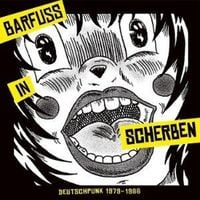 Produktbild: Barfu&aacute; in Scherben. Deutschpunk 1979-1984