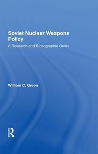 Produktbild: Soviet Nuclear Weapons Policy
