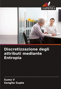 Produktbild: Discretizzazione degli attributi mediante Entropia