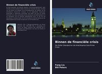 Produktbild: Binnen de financi&euml;le crisis