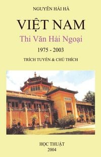 Produktbild: Việt Nam Thi Văn Hải Ngoại (1975-2003)