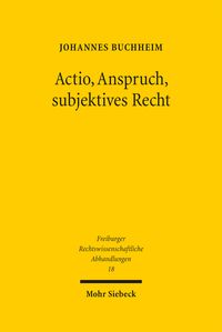 Produktbild: Actio, Anspruch, subjektives Recht