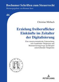 Produktbild: Erzielung freiberuflicher Eink&uuml;nfte im Zeitalter der Digitalisierung