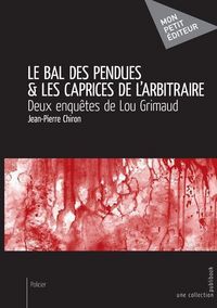 Produktbild: Le Bal des pendues & Les Caprices de l'arbitraire
