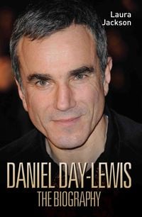 Produktbild: Daniel Day-Lewis - The Biography