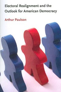 Produktbild: Electoral Realignment and the Outlook for American Democracy