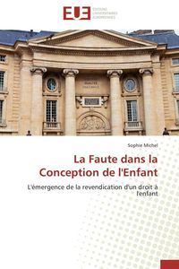 Produktbild: La Faute dans la Conception de l'Enfant