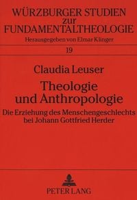 Bild vom Artikel Theologie und Anthropologie vom Autor Claudia Leuser