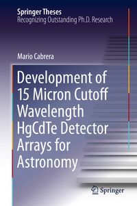 Produktbild: Development of 15 Micron Cutoff Wavelength HgCdTe Detector Arrays for Astronomy