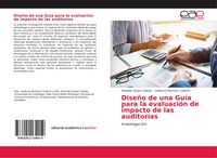 Produktbild: Dise&ntilde;o de una Gu&iacute;a para la evaluaci&oacute;n de impacto de las auditor&iacute;as